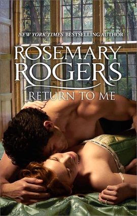 Title details for Return to Me by Rosemary Rogers - Available